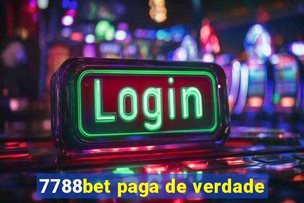 7788bet paga de verdade